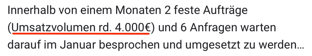 Screenshot: zwei feste Aufträge mit rund 4.000 Euro Umsatzvolumen