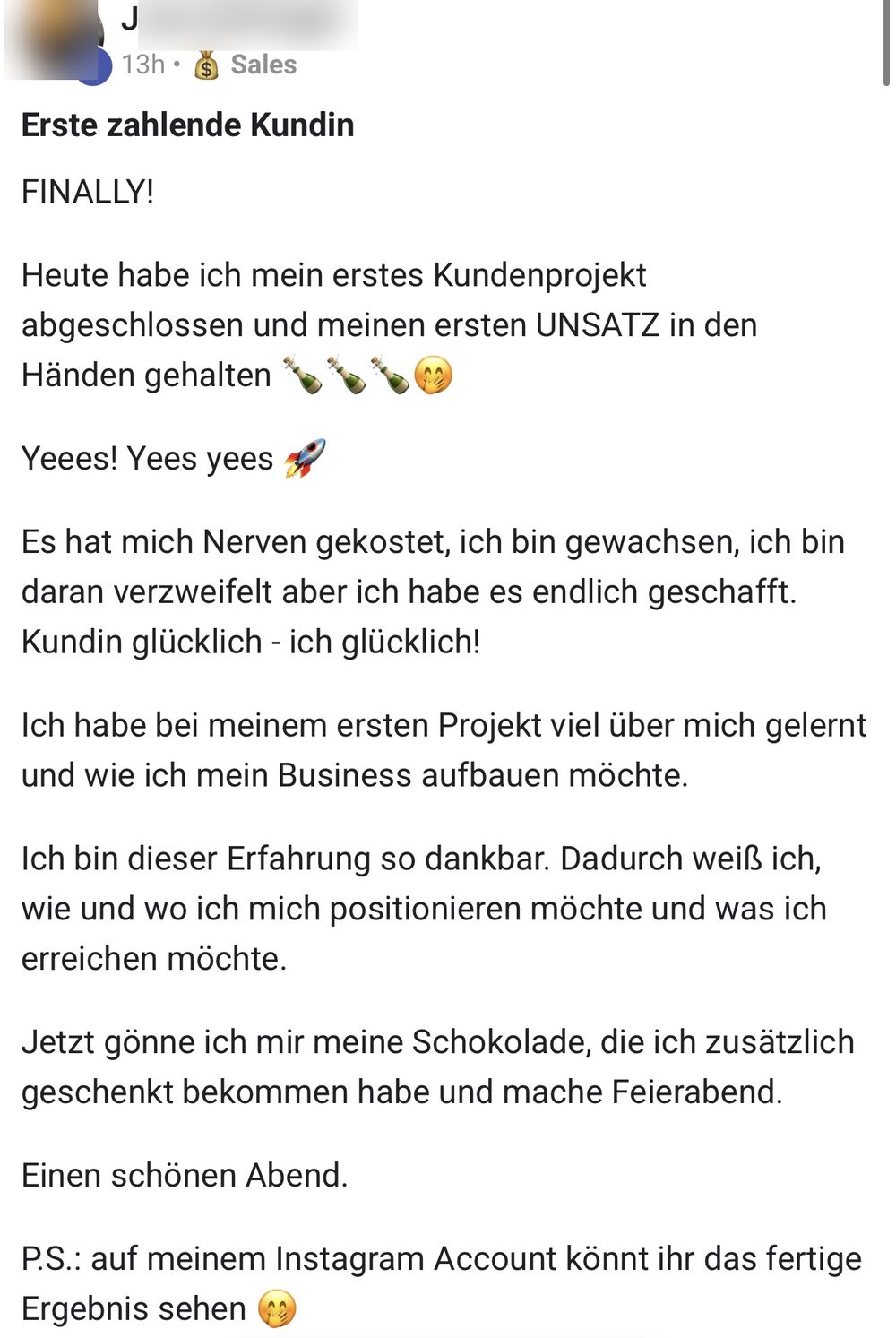 Screenshot: erste zahlende Kundin, erstes Kundenprojekt abgeschlossen